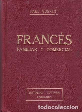 Libros: GUERLIN, Paul.- - Franc&eacute;s familiar y comercial. - Foto 1
