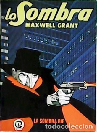 Libros: GRANT, Maxwell.- - La sombra r&iacute;e. Traducci&oacute;n de A. Herrero. - Foto 1