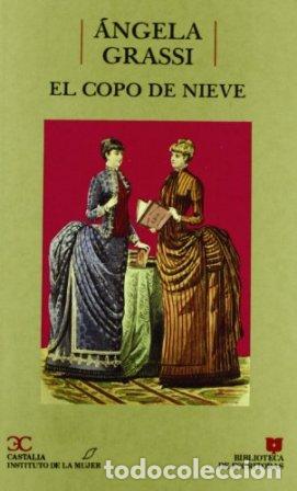 Libros: GRASSI, &Aacute;ngela.- - El copo de nieve. - Foto 1