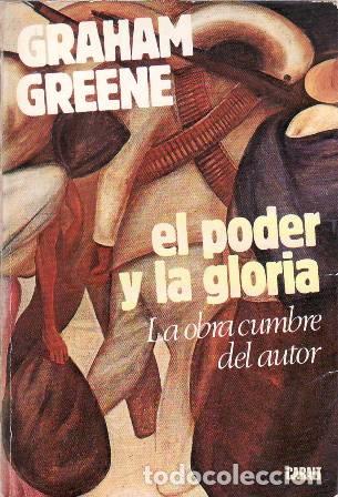 Libros: GREENE, Graham.- - El poder y la gloria. - Foto 1