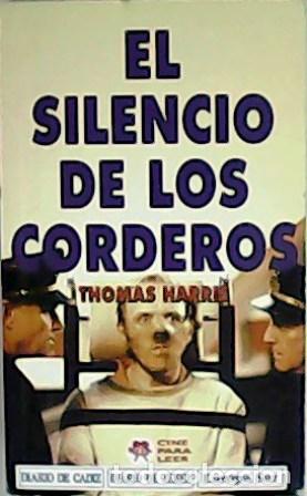 Libros: HARRIS, Thomas.- - El silencio de los corderos. Traducci&oacute;n de Montserrat Conill. - Foto 1