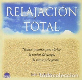 Libros: HARVEY, John R.- - Relajaci&oacute;n total. - Foto 1