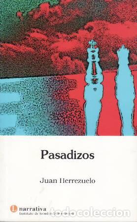 Libros: HERREZUELO, Juan.- - Pasadizos. - Foto 1