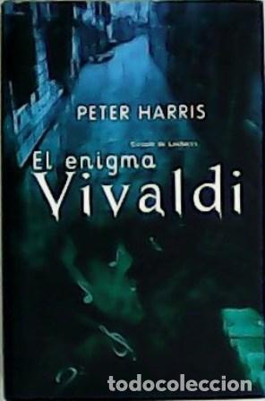 Libros: HARRIS, Peter.- - El enigma Vivaldi. - Foto 1
