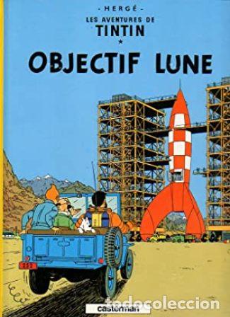 Libros: HERG&Eacute;.- - Les Aventures de Tintin: Objectif lune. - Foto 1