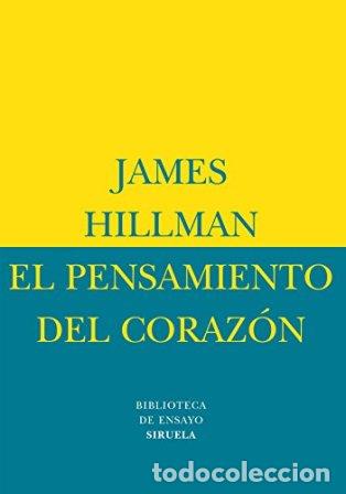 Libros: HILLLMAN, James.- - El pensamiento del coraz&oacute;n. - Foto 1