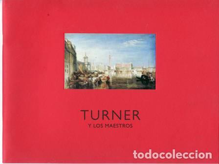 Libros: J. W. TURNER.- - Turner y los maestros. - Foto 1