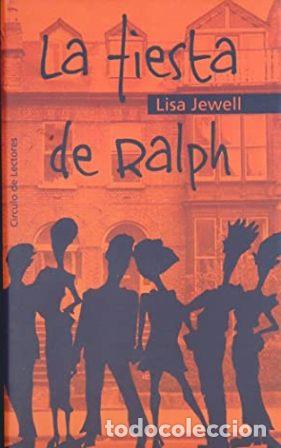 Libros: JEWELL, Lisa.- - La fiesta de Ralph. - Foto 1