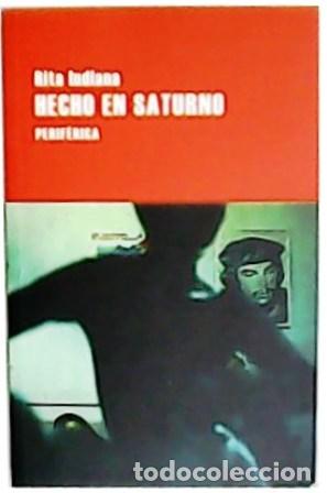 Libros: INDIANA, Rita.- - Hecho en Saturno. - Foto 1