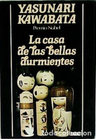 Libros: KAWABATA, Yasunari.- - La casa de las bellas durmientes. - Foto 1