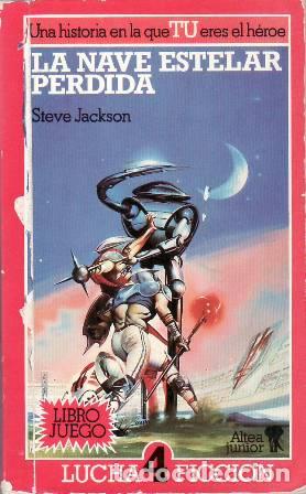 Libros: JACKSON, Steve.- - La nave estelar perdida. - Foto 1