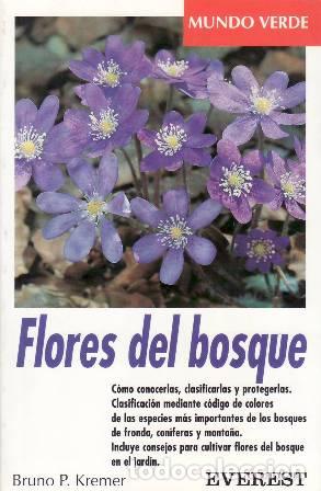 Libros: KREMER, Bruno P.- - Flores del bosque. - Foto 1