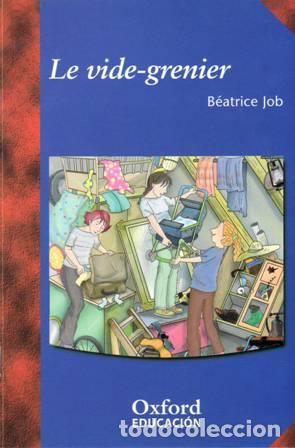 Libros: JOB, B&eacute;atrice.- - Le vide-grenier. Niveau 2. - Foto 1