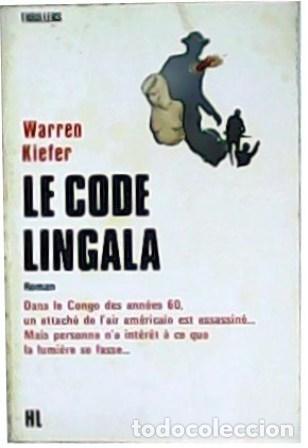 Libros: KIEFER, Warren.- - Le code lingala. Roman. - Foto 1