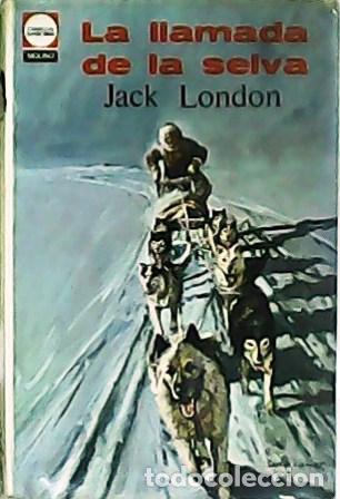 Libros: LONDON, Jack.- - La llamada de la selva. Traducci&oacute;n de Orestes Llorens. - Foto 1
