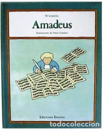 Libros: LEPSCKY, Ibi.- - Amadeus. Ilustraciones de Paolo Cardoni. - Foto 1