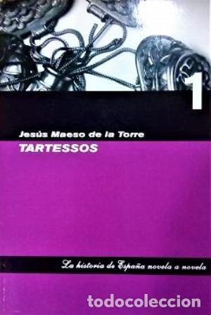 Libros: MAESO DE LA TORRE, Jes&uacute;s.- - Tartessos. - Foto 1