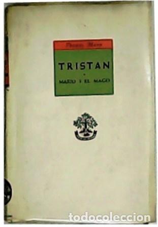 Libros: MANN, Thomas.- - Tristan / Mario y el mago. - Foto 1
