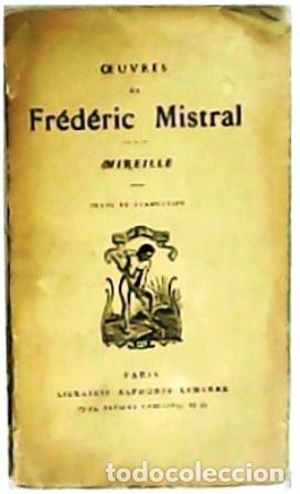 Libros: MISTRAL, Fr&eacute;deric.- - Mireille. - Foto 1