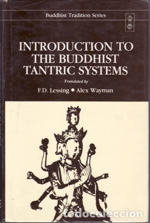 Libros: MKHAS-GRUB-RJE.- - INTRODUCTION TO THE BUDDHIST TANTRIC SYSTEMS. - Foto 1