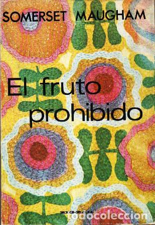 Libros: MAUGHAM, Somerset.- - El fruto prohibido. - Foto 1