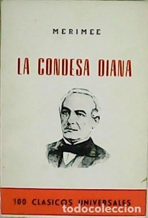 Libros: MERIMEE, Pr&oacute;spero.- - La condesa Diana. - Foto 1