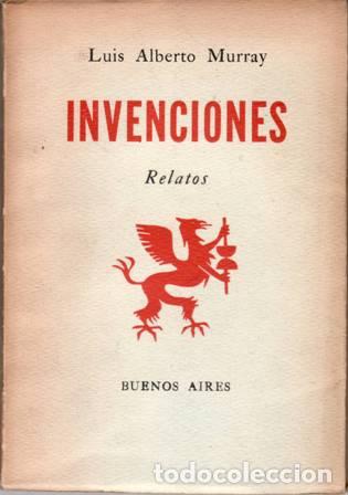 Libros: MURRAY, Luis Alberto.- - Invenciones. Relatos. - Foto 1