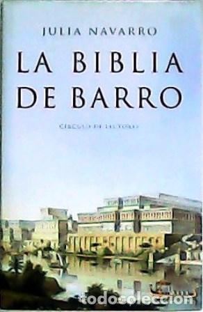 Libros: NAVARRO, Julia.- - La Biblia de barro. - Foto 1