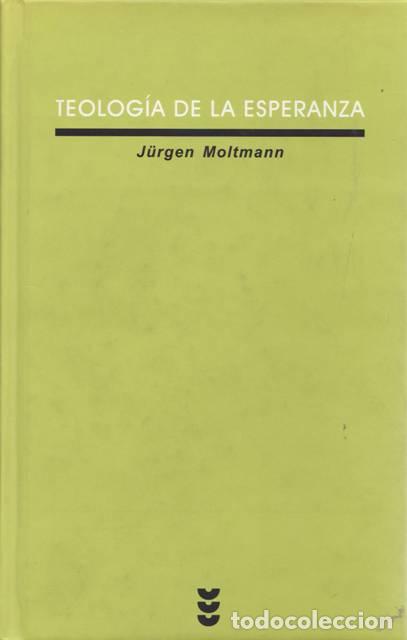 Libros: MOLTMANN, J&uuml;rgen.- - Teolog&iacute;a de la esperanza. - Foto 1