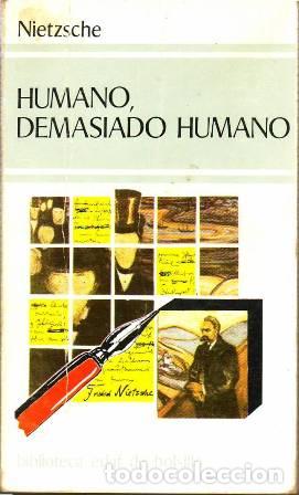 Libros: NIETZCHE.- - Humano, demasiado humano. - Foto 1