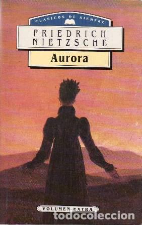 Libros: NIETZSCHE, Friedrich.- - Aurora. - Foto 1