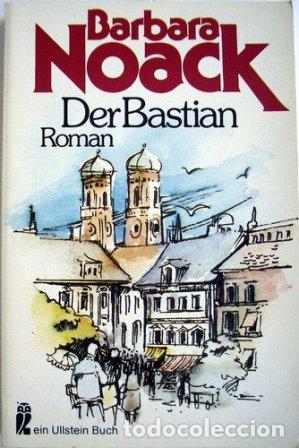 Libros: NOACK, Barbara.- - Der Bastian. Roman. - Foto 1