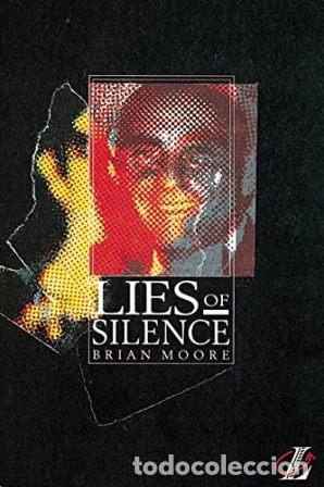 Libros: MOORE, BRIAN.- - Lies of Silence. - Foto 1