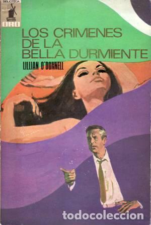 Libros: ODONNELL, Lillian.- - Los cr&iacute;menes de la Bella Durmiente. - Foto 1