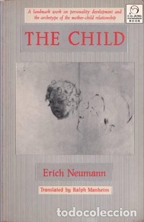 Libros: NEUMANN, Erich.- - The Child. - Foto 1