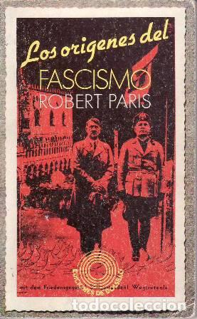 Libros: PARIS, Robert.- - Los or&iacute;genes del Fascismo. - Foto 1