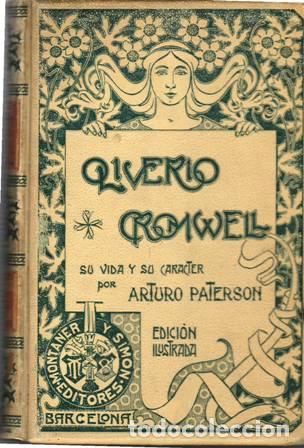 Libros: PATERSON, Arturo.- - Oliverio Cromwell: Su vida y car&aacute;cter. - Foto 1
