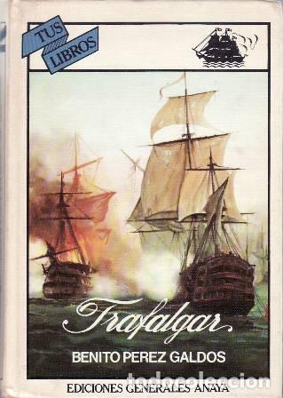 Libros: P&Eacute;REZ GALD&Oacute;S, Benito.- - Trafalgar. - Foto 1