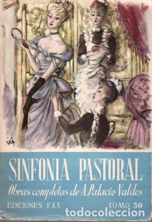 Libros: PALACIO VALD&Eacute;S, Armando.- - Sinfon&iacute;a pastoral. - Foto 1