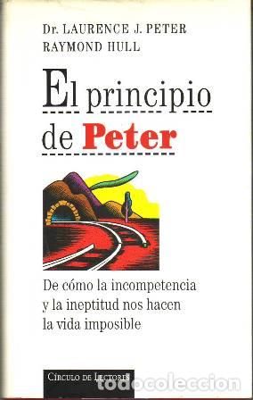 Libros: PETER, Laurence J. y Raymond HULL.- - El Principio de Peter. - Foto 1