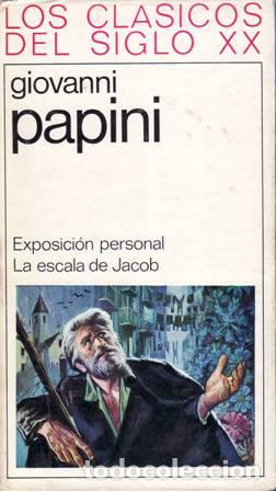 Libros: PAPINI, Giovanni.- - Exposici&oacute;n personal. La escala de Jacob. - Foto 1