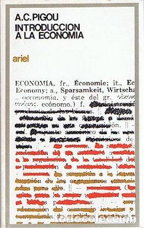 Libros: PIGOU, Arthur Cecil- - Introducci&oacute;n a la econom&iacute;a. - Foto 1