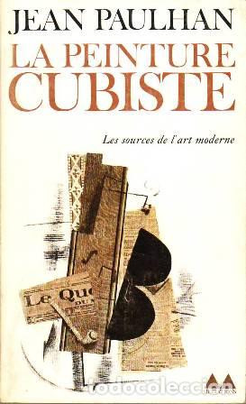Libros: PAULHAN, Jean.- - La Peinture Cubiste. - Foto 1