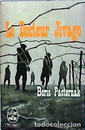 Libros: PASTERNAK, Boris.- - Le Doctor Jivago. - Foto 1