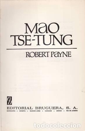 Libros: PAYNE, Robert.- - Mao Tse-Tung. - Foto 1
