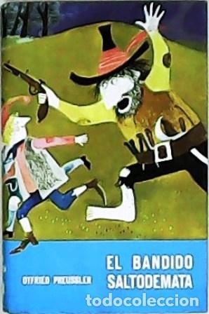 Libros: PREUSSLER, Otfried.- - El bandido Saltodemata. - Foto 1