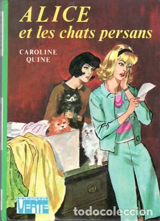 Libros: QUINE, Caroline.- - Alice et les chats persans. - Foto 1