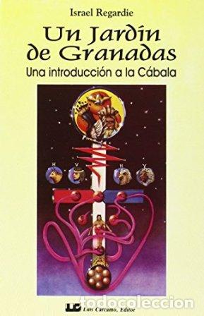 Libros: REGARDIE, Israel.- - Un jard&iacute;n de granadas. - Foto 1