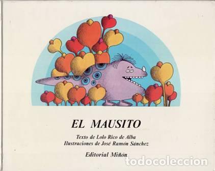 Libros: RICO DE ALBA, Lolo.- - El Mausito. - Foto 1