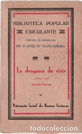 Libros: PUERTAS, Seraf&iacute;n.- - La desgana de vivir. - Foto 1